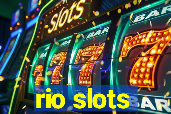 rio slots